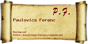 Paulovics Ferenc névjegykártya
